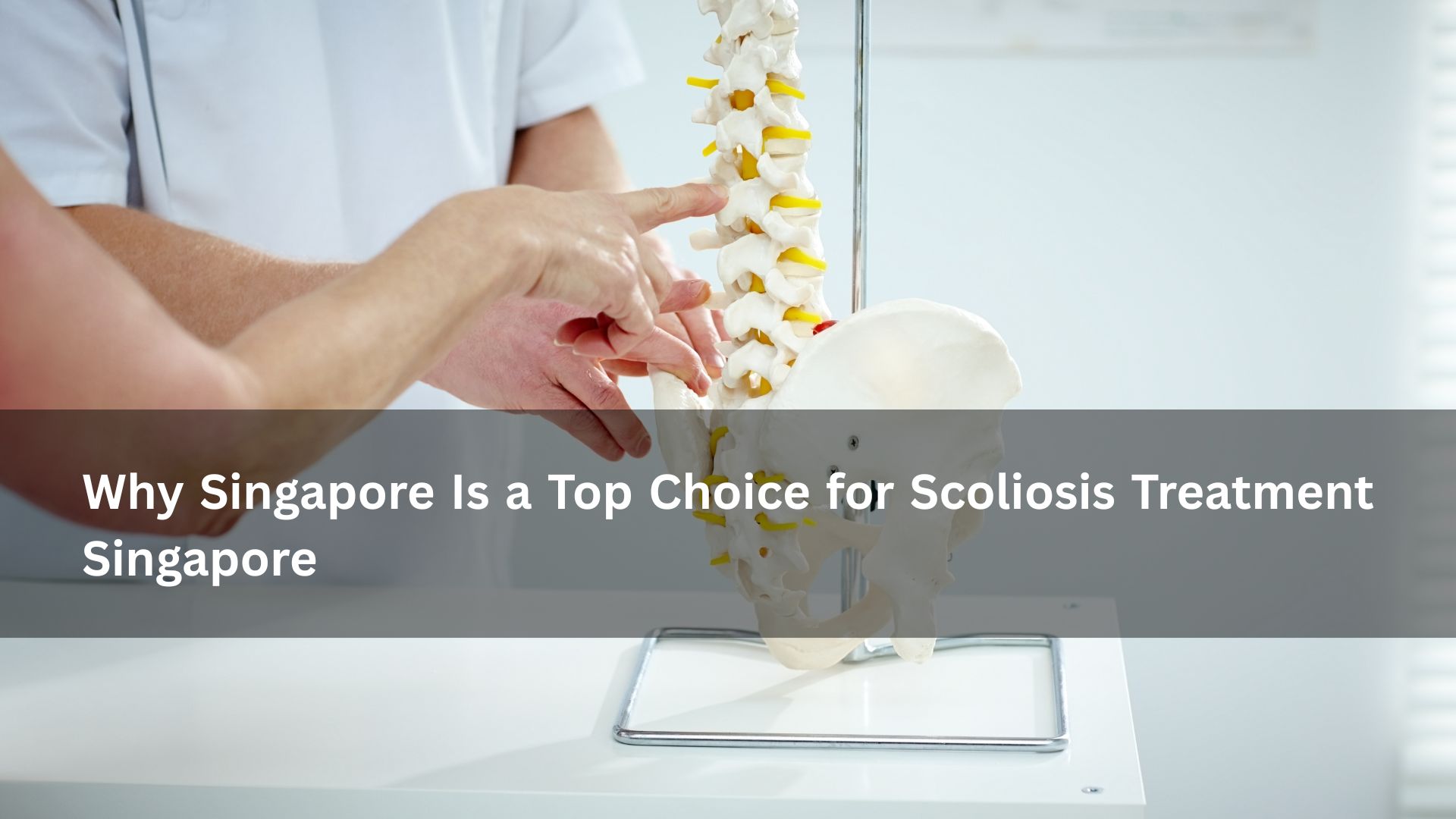 scoliosis treatment singapore