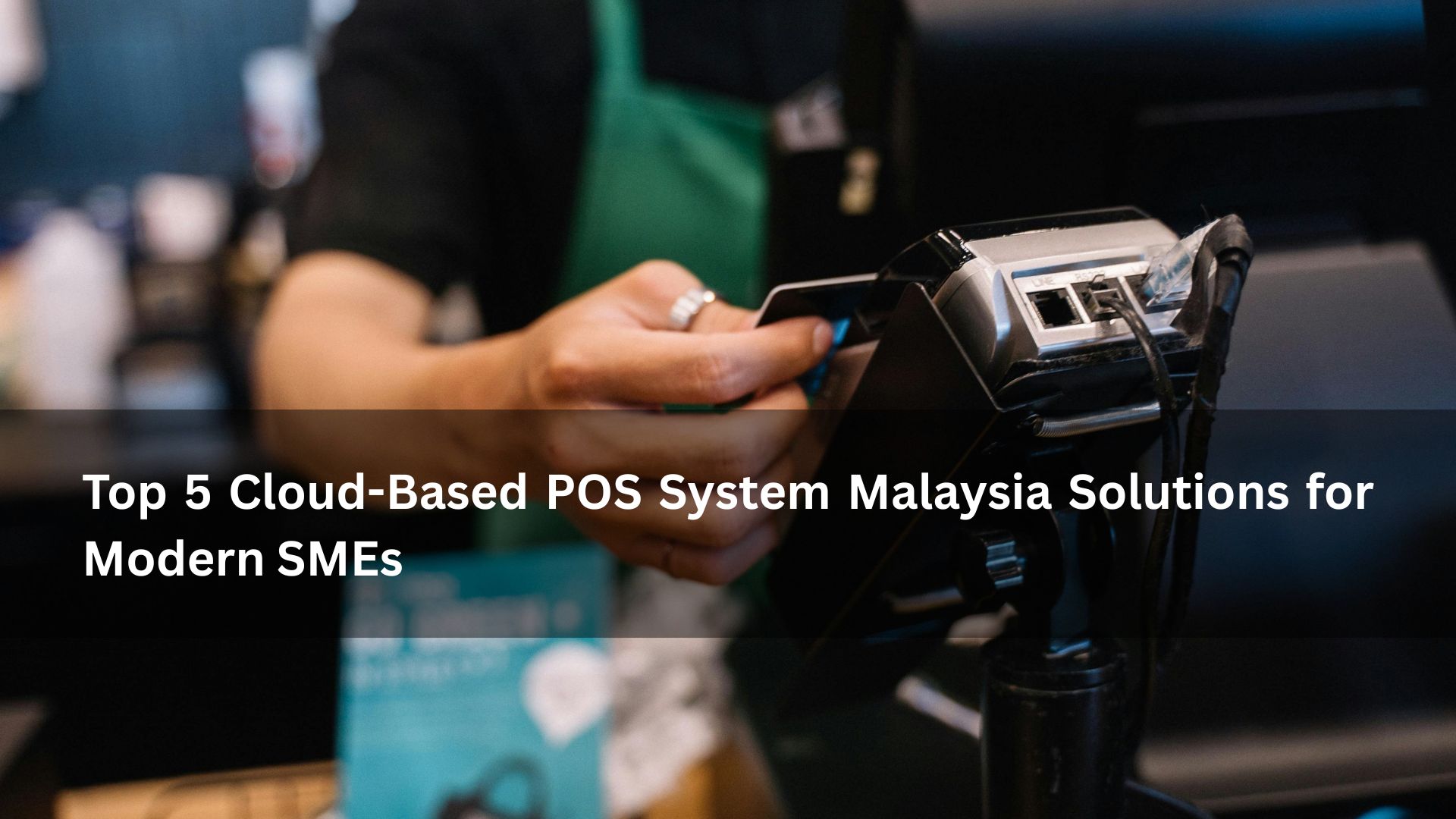 pos system Malaysia